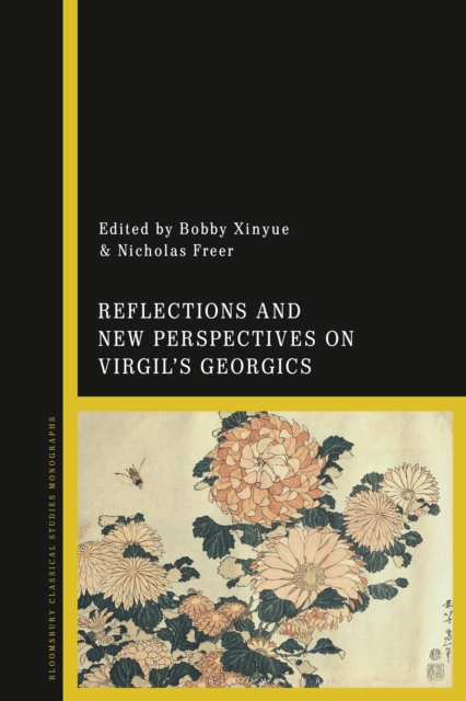 Reflections and New Perspectives on Virgil's Georgics, EPUB eBook