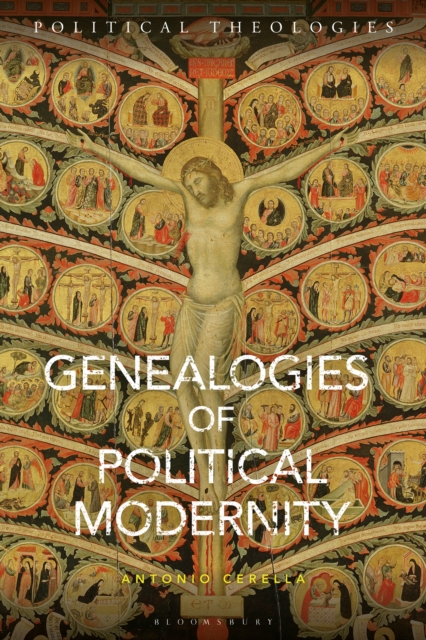 Genealogies of Political Modernity, PDF eBook