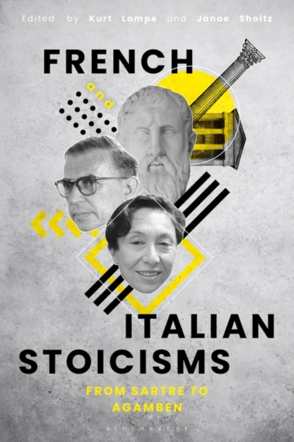 French and Italian Stoicisms : From Sartre to Agamben, EPUB eBook