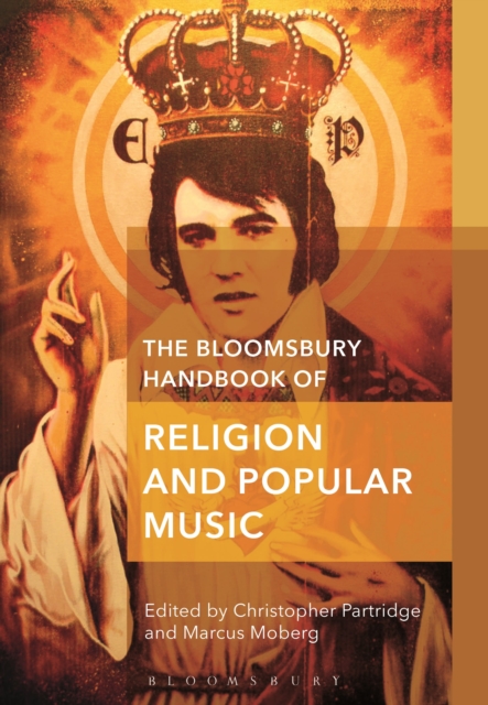 The Bloomsbury Handbook of Religion and Popular Music, Paperback / softback Book