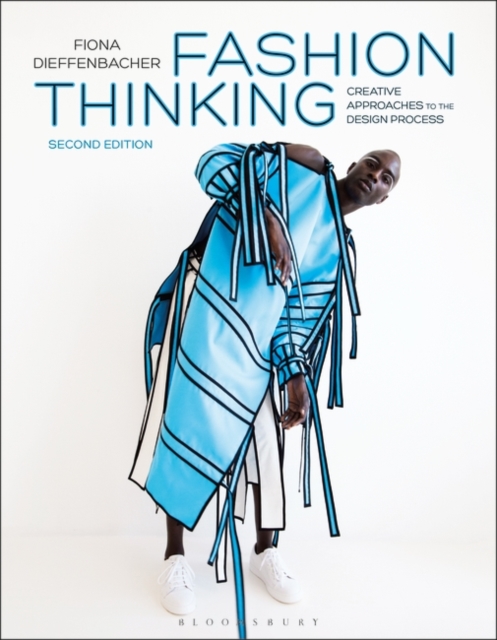 Fashion Thinking : Creative Approaches to the Design Process, Paperback / softback Book