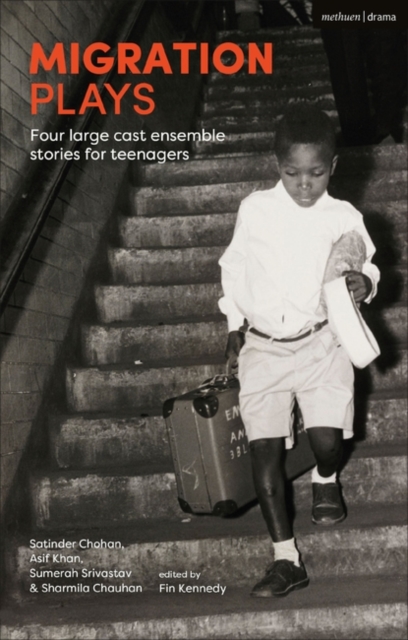 Migration Plays : Four Large Cast Ensemble Stories for Teenagers, PDF eBook