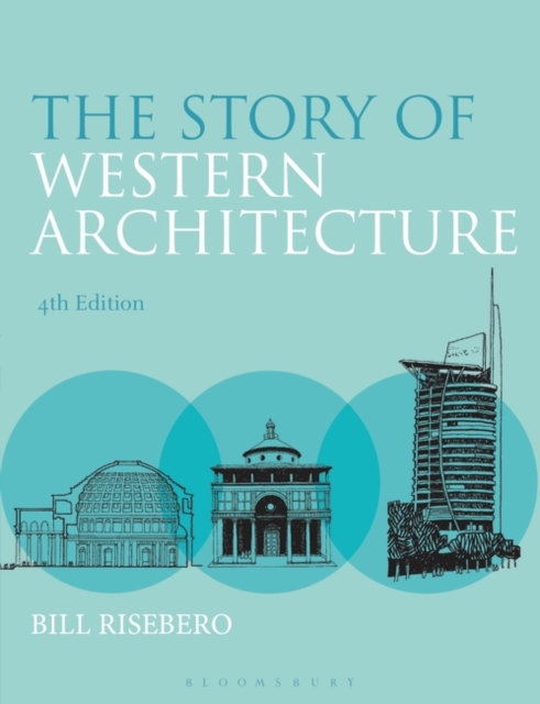 The Story of Western Architecture, Paperback / softback Book