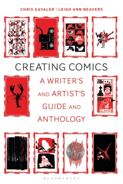 Creating Comics : A Writer's and Artist's Guide and Anthology, EPUB eBook