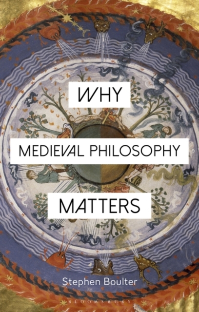 Why Medieval Philosophy Matters, EPUB eBook