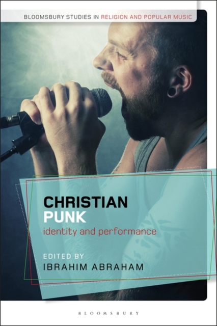 Christian Punk : Identity and Performance, EPUB eBook