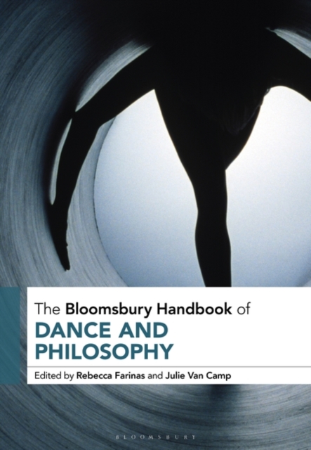 The Bloomsbury Handbook of Dance and Philosophy, PDF eBook