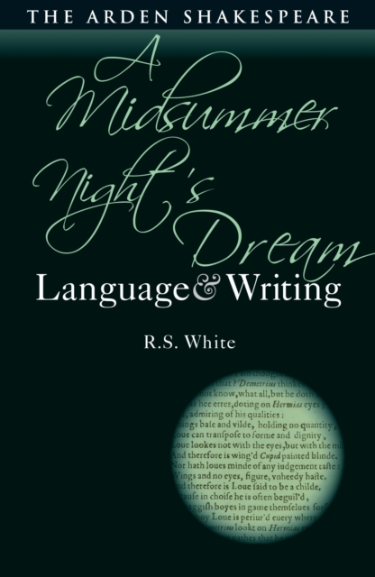 A Midsummer Night’s Dream: Language and Writing, Hardback Book