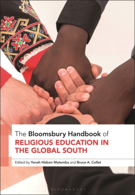 The Bloomsbury Handbook of Religious Education in the Global South, EPUB eBook