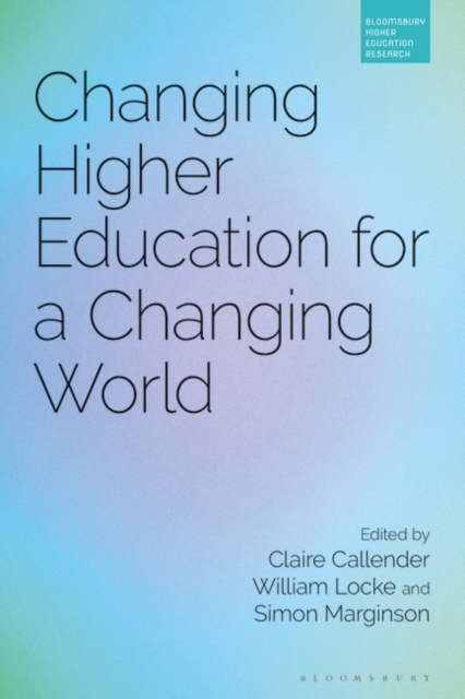 Changing Higher Education for a Changing World, EPUB eBook