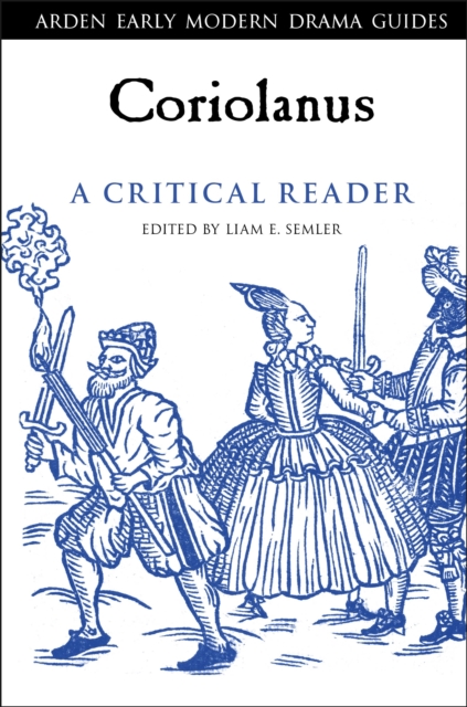 Coriolanus: A Critical Reader, Hardback Book