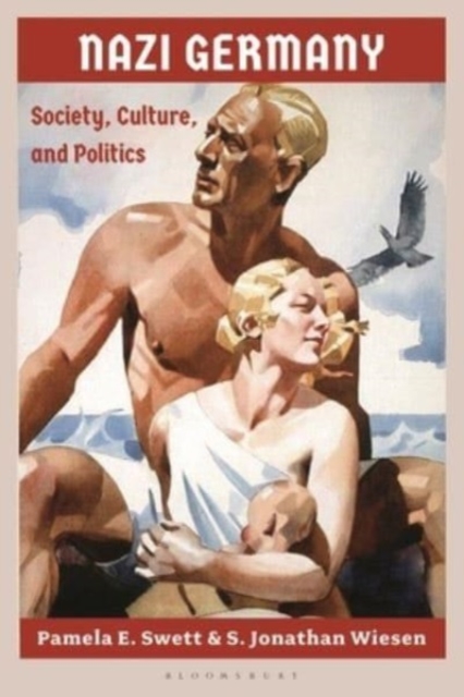 Nazi Germany : Society, Culture, and Politics, Paperback / softback Book