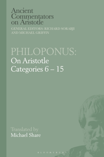 Philoponus: On Aristotle Categories 6-15, Hardback Book