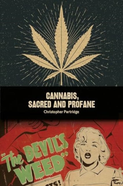 Cannabis, Sacred and Profane, Hardback Book