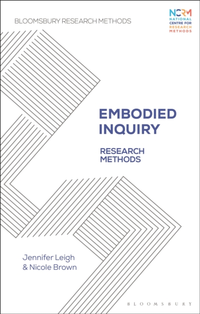 Embodied Inquiry : Research Methods, Hardback Book