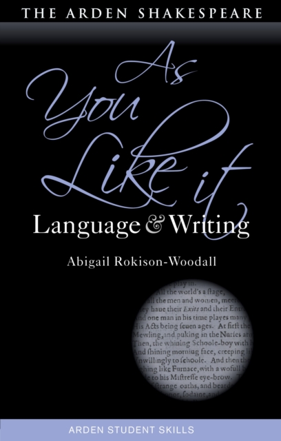 As You Like It: Language and Writing, Hardback Book