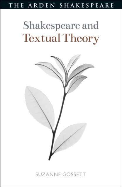 Shakespeare and Textual Theory, Hardback Book