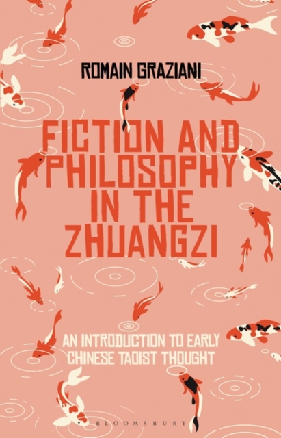 Fiction and Philosophy in the Zhuangzi : An Introduction to Early Chinese Taoist Thought, EPUB eBook