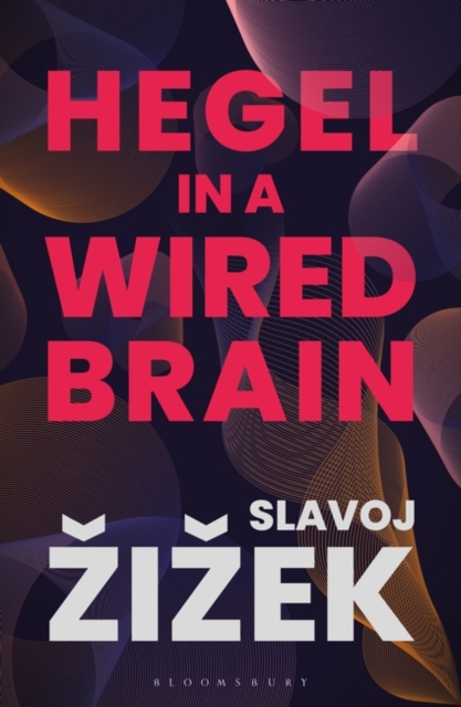 Hegel in A Wired Brain, EPUB eBook
