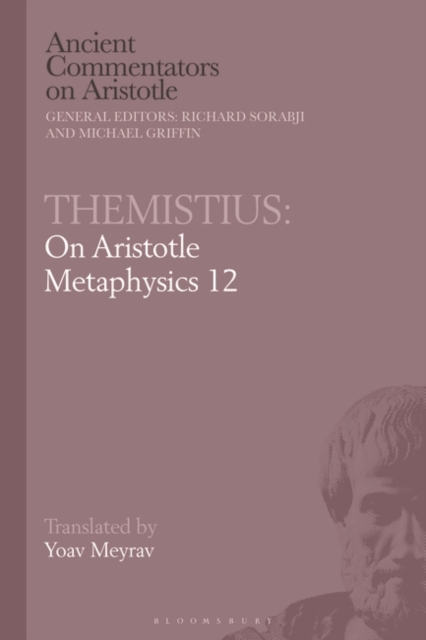 Themistius: On Aristotle Metaphysics 12, PDF eBook
