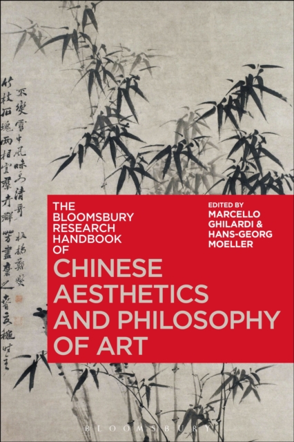 The Bloomsbury Research Handbook of Chinese Aesthetics and Philosophy of Art, Hardback Book