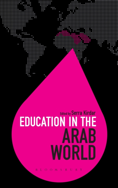 Education in the Arab World, Paperback / softback Book