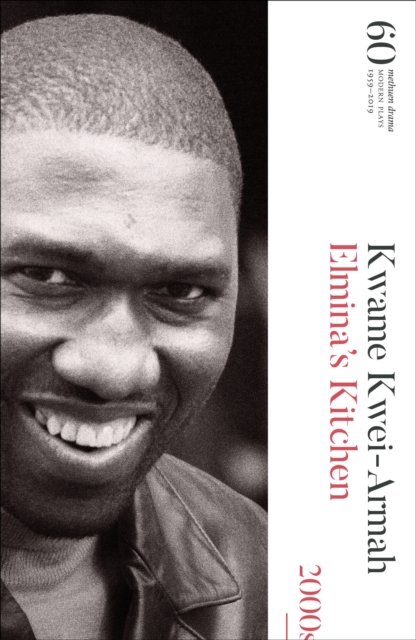 Elmina's Kitchen : 60 Years of Modern Plays, Hardback Book