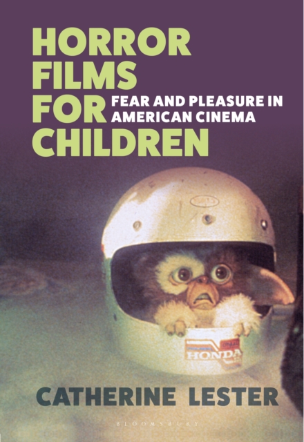 Horror Films for Children : Fear and Pleasure in American Cinema, PDF eBook