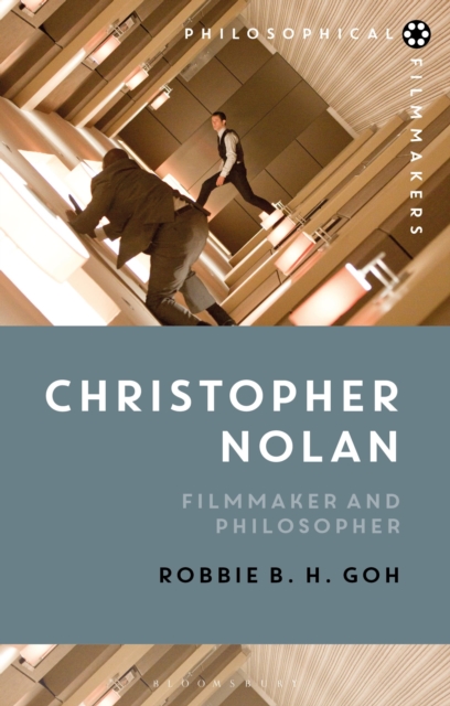 Christopher Nolan : Filmmaker and Philosopher, Hardback Book