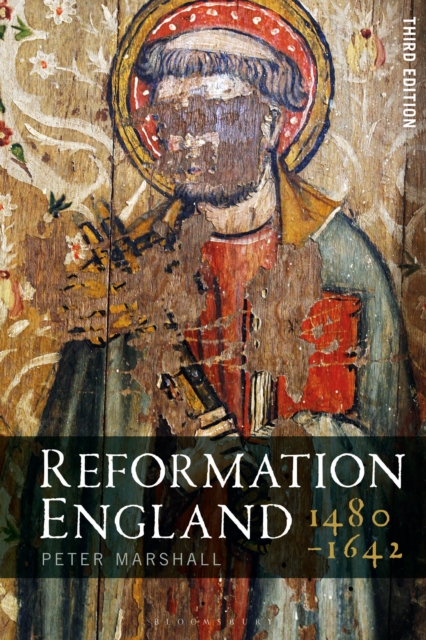 Reformation England 1480-1642, Paperback / softback Book