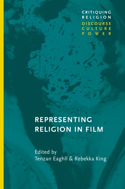 Representing Religion in Film, Hardback Book