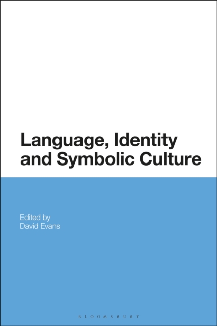 Language, Identity and Symbolic Culture, Paperback / softback Book