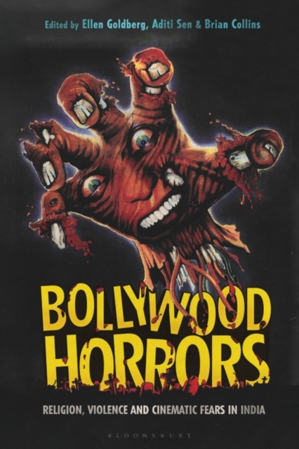 Bollywood Horrors : Religion, Violence and Cinematic Fears in India, PDF eBook