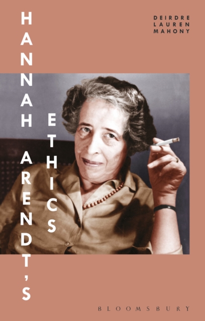 Hannah Arendt’s Ethics, Paperback / softback Book