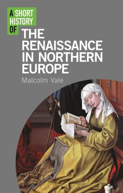 A Short History of the Renaissance in Northern Europe, EPUB eBook