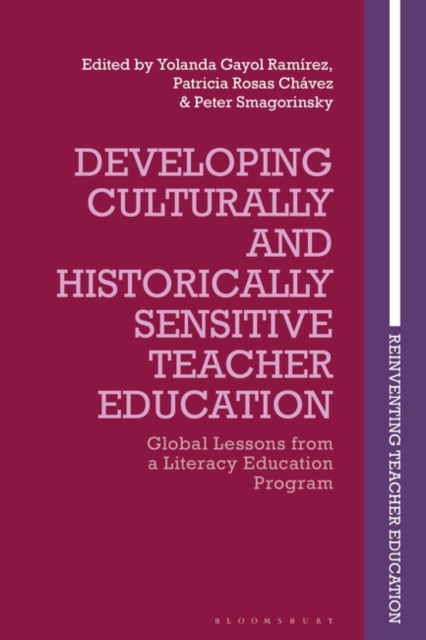 Developing Culturally and Historically Sensitive Teacher Education : Global Lessons from a Literacy Education Program, PDF eBook