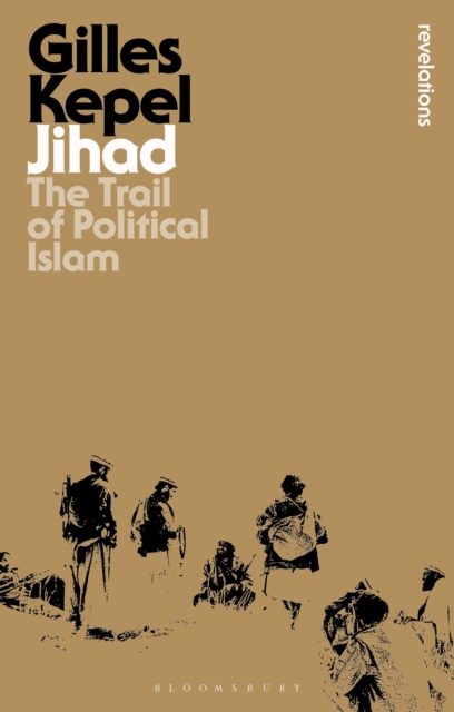 Jihad : The Trail of Political Islam, Paperback / softback Book