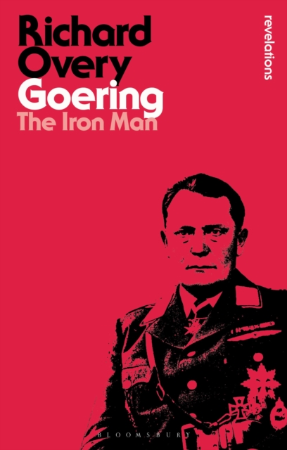 Goering : The Iron Man, Paperback / softback Book