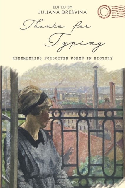Thanks for Typing : Remembering Forgotten Women in History, PDF eBook
