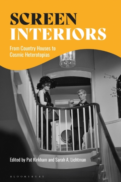 Screen Interiors : From Country Houses to Cosmic Heterotopias, PDF eBook