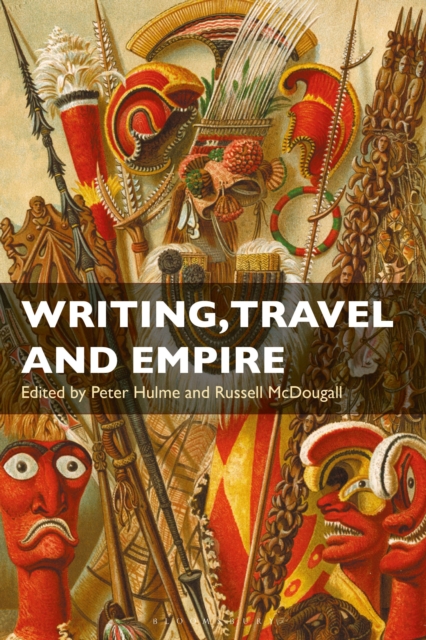 Writing, Travel and Empire, Paperback / softback Book