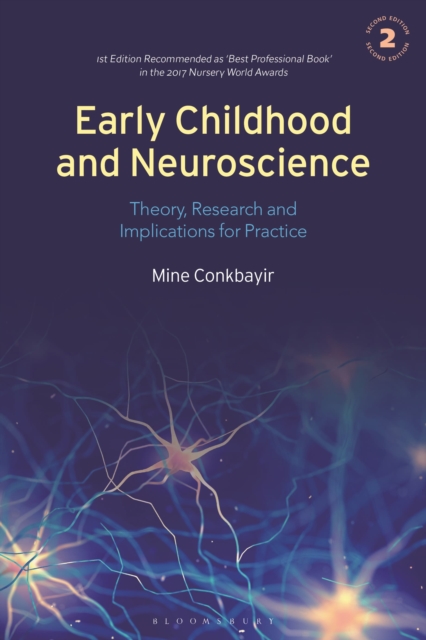 Early Childhood and Neuroscience : Theory, Research and Implications for Practice, Hardback Book