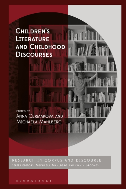 Children s Literature and Childhood Discourses : Exploring Identity through Fiction, PDF eBook