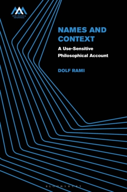 Names and Context : A Use-Sensitive Philosophical Account, PDF eBook