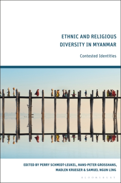 Ethnic and Religious Diversity in Myanmar : Contested Identities, PDF eBook