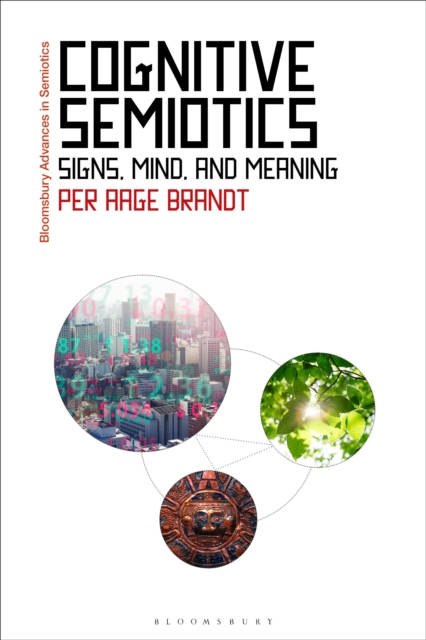 Cognitive Semiotics : Signs, Mind, and Meaning, Paperback / softback Book