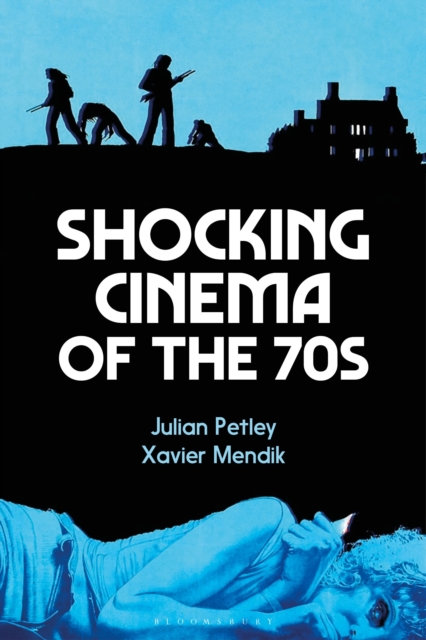 Shocking Cinema of the 70s, Paperback / softback Book