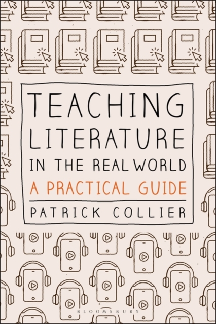 Teaching Literature in the Real World : A Practical Guide, EPUB eBook