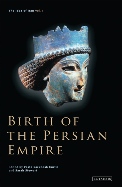 Birth of the Persian Empire, Paperback / softback Book