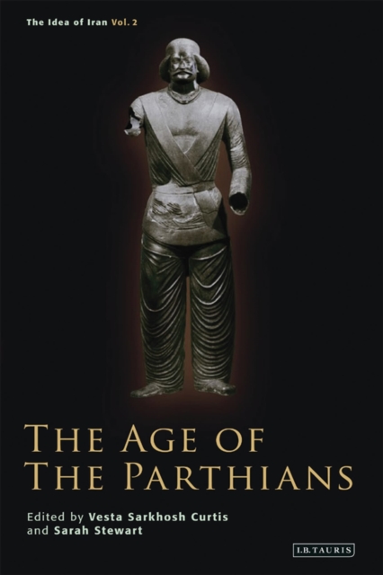 The Age of the Parthians, Paperback / softback Book